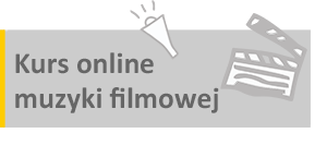 kurs filmowy online - muzyki filmowej