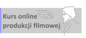Grafika zapowiadająca kurs online produkcji filmowej Film Spring Open Online